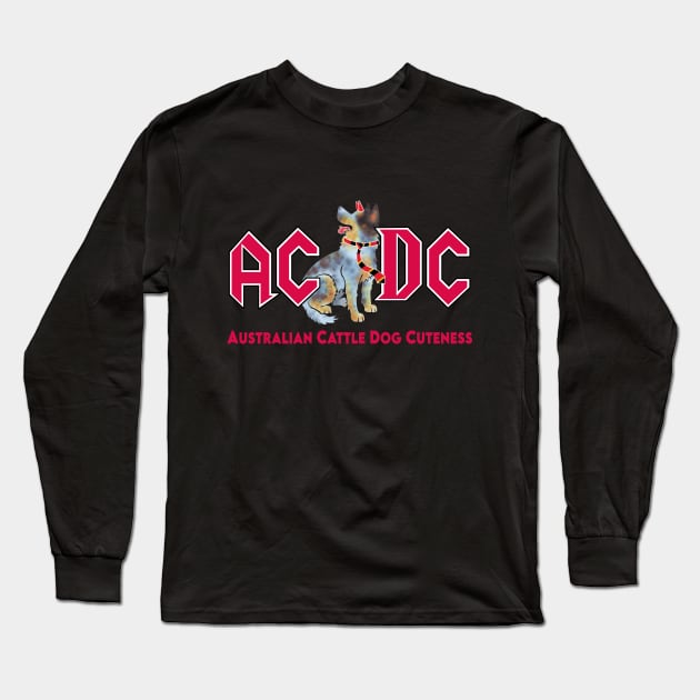 Australian Dog Cuteness Long Sleeve T-Shirt by Brash Ideas